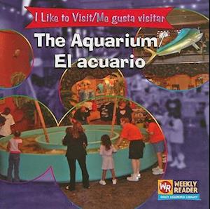 The Aquarium / El Acuario