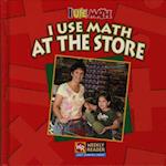 I Use Math at the Store