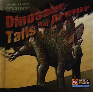 Dinosaur Tails and Armor