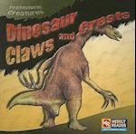 Dinosaur Claws and Crests