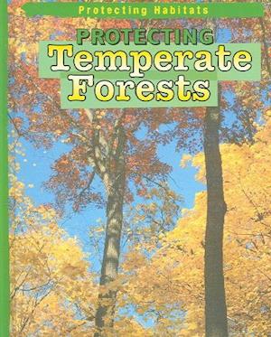 Protecting Temperate Forests