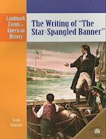 The Writing of "The Star-Spangled Banner"