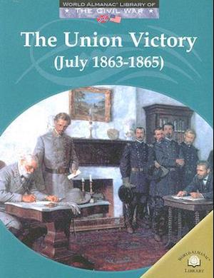 The Union Victory (July 1863 - 1865)