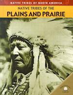 Native Tribes of the Plains and Prairie