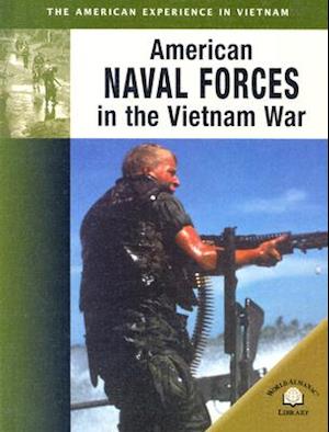 American Naval Forces in the Vietnam War
