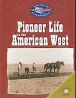 Pioneer Life in the American West