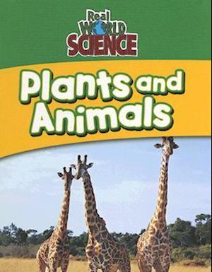 Plants and Animals