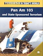 Pan Am 103 and State-Sponsored Terrorism