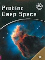 Probing Deep Space