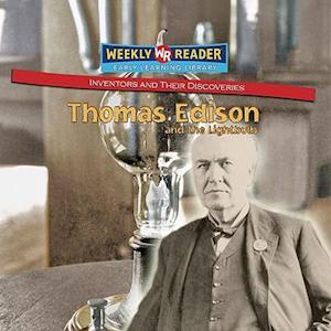 Thomas Edison and the Lightbulb