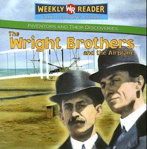 The Wright Brothers and the Airplane