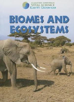 Biomes and Ecosystems