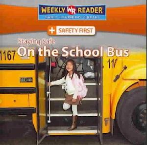 Staying Safe on the School Bus