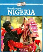 Descubramos Nigeria = Looking at Nigeria