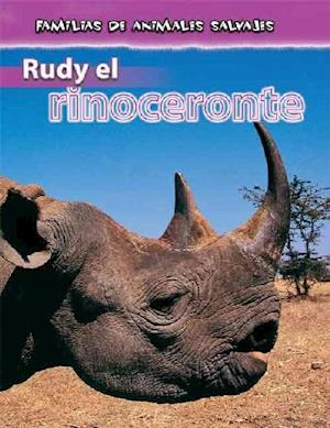 Rudy el Rinoceronte = Rudy the Rhinoceros