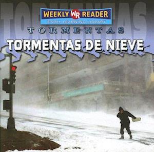 Tormentas de Nieve = Snow Storms