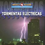 Tormentas Electricas = Thunderstorms