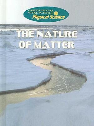 The Nature of Matter