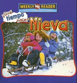 Que Tiempo Hace? Nieva = Let's Read about Snow