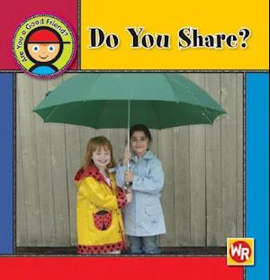 Do You Share?