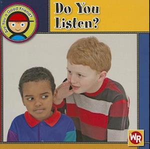 Do You Listen?