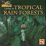 Living in Tropical Rain Forests