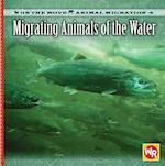 Migrating Animals of the Water