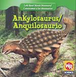 Ankylosaurus/Anquilosaurio