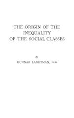 The Origin of the Inequality of the Social Classes