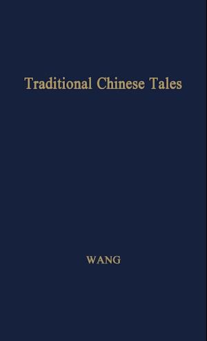 Traditional Chinese Tales.