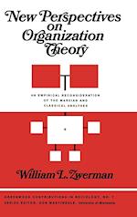 New Perspectives on Organization Theory
