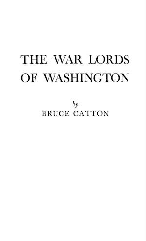 The War Lords of Washington