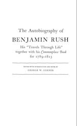 The Autobiography of Benjamin Rush