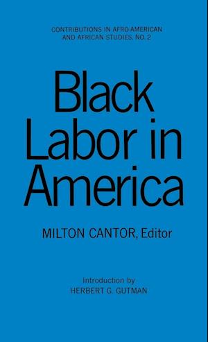 Black Labor in America