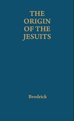 The Origin of the Jesuits