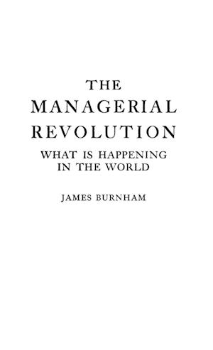 The Managerial Revolution