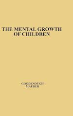 The Mental Growth of Children from Two to Fourteen Years