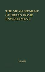 The Measurement of Urban Home Environment