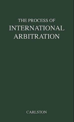 The Process of International Arbitration