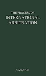 The Process of International Arbitration