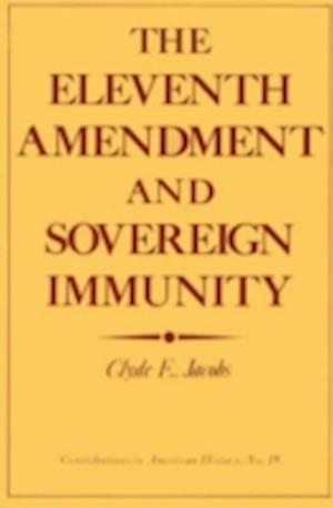 The Eleventh Amendment and Sovereign Immunity