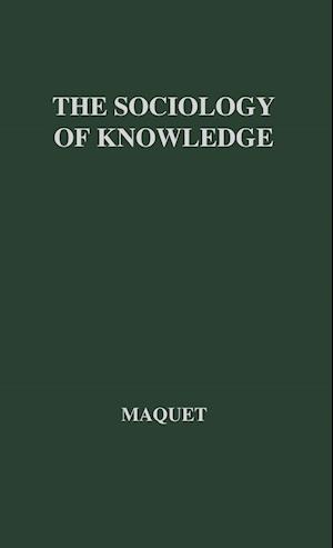 The Sociology of Knowledge