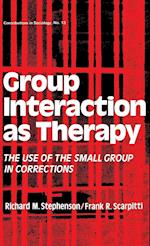 Group Interaction as Therapy