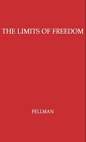 The Limits of Freedom