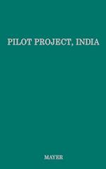 Pilot Project, India