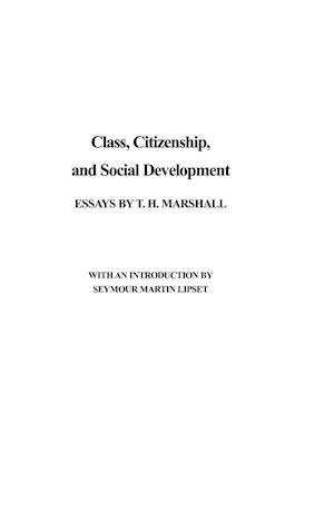 Class, Citizenship, and Social Development