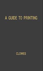 A Guide to Printing