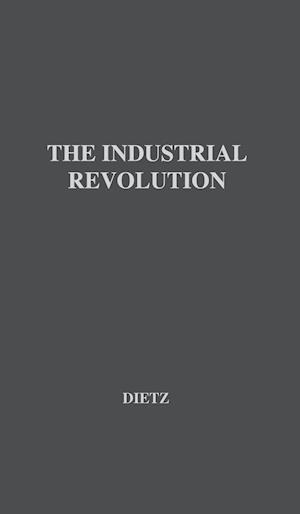 The Industrial Revolution