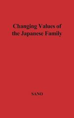 Changing Values of the Japanese Family
