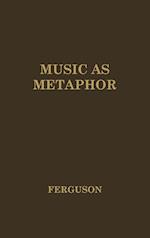 Music as Metaphor